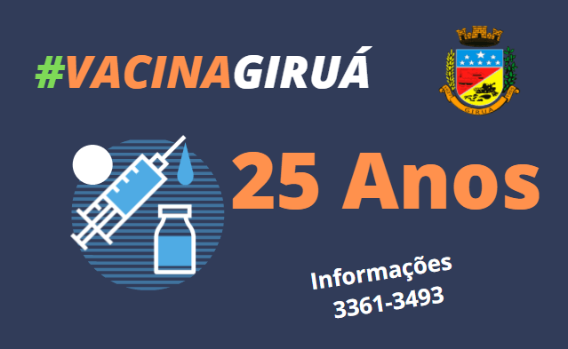 Vacinação em Giruá para todos os grupos com 25 anos/mais